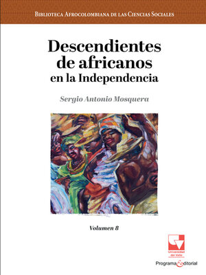 cover image of Descendientes de africanos en la Independencia